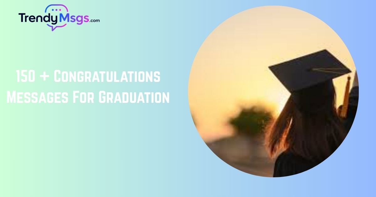 Congratulations Messages For Graduation