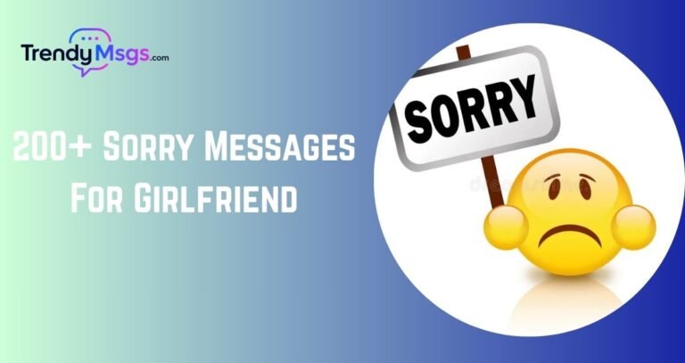 200+ Sorry Messages For Girlfriend