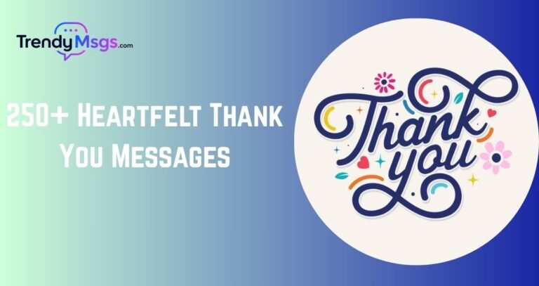Heartfelt Thank You Messages