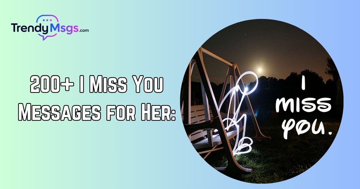 Miss you Messages for Her