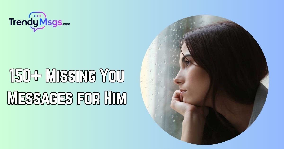 Missing You Messages for Him