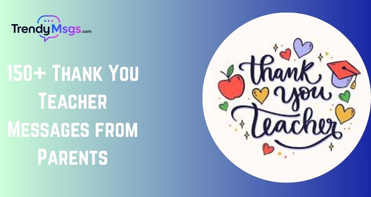 Thank You Teacher Messages from Parents