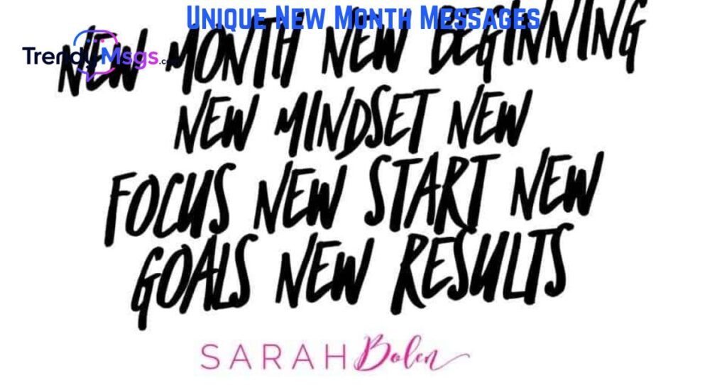 Unique New Month Messages
