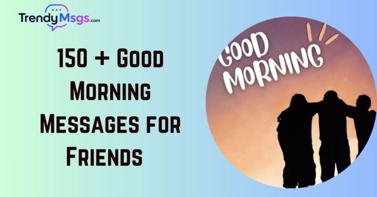 Good Morning Messages for Friends