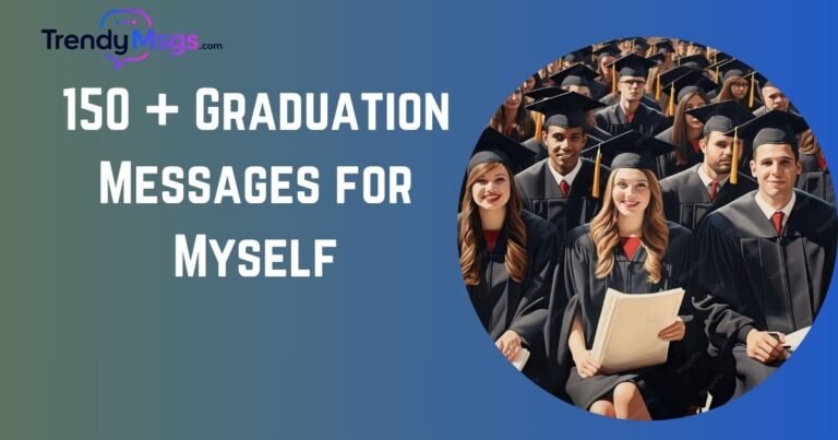 Graduation Messages for Myself