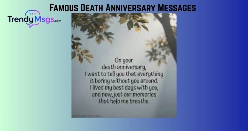 Famous Death Anniversary Messages