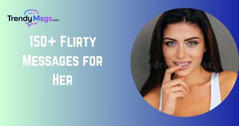 Flirty Messages for Her