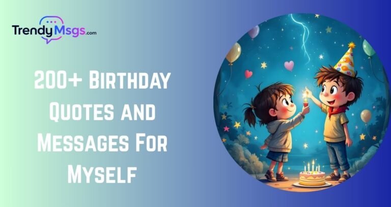 Birthday Quotes and Messages For Myself