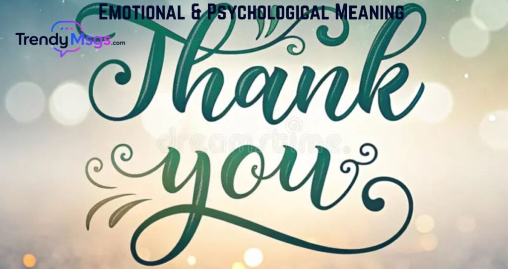 Emotional & Psychological Meaning