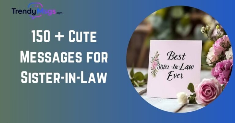 Cute Messages for Sister-in-Law