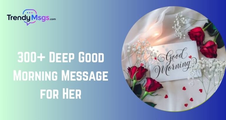 Deep Good Morning Message for Her