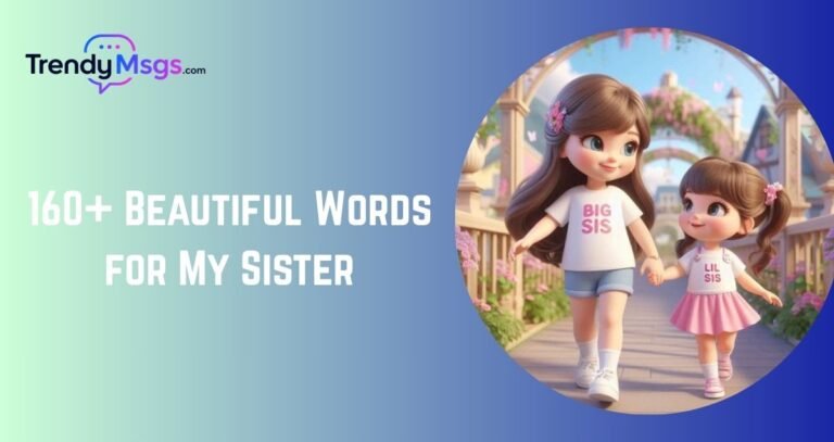 Beautiful Words for My Sister
