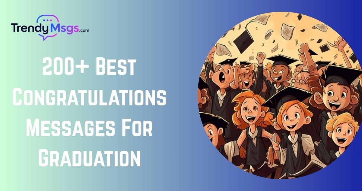 Congratulations Messages For Graduation