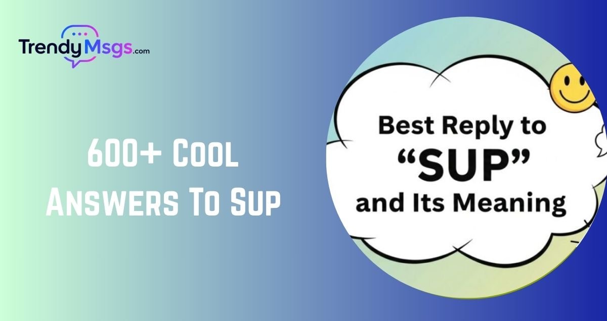 Cool Answers To Sup