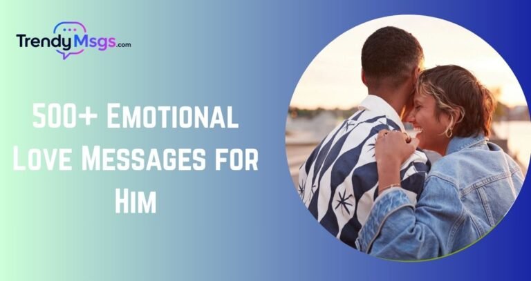 Emotional Love Messages for Him