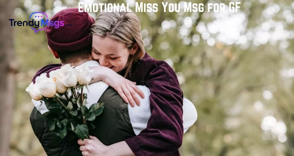 Emotional Miss You Msg for GF