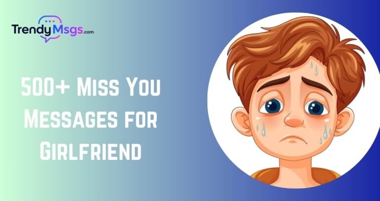 Miss You Messages for Girlfriend