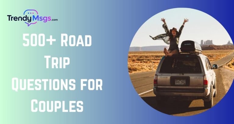 Road Trip Questions for Couples