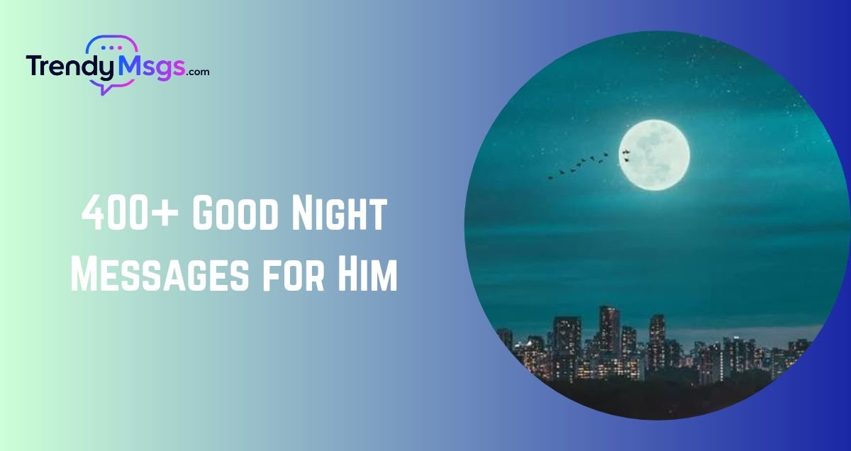 Good Night Messages for Him