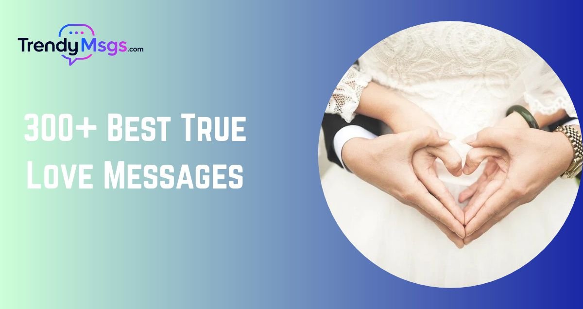 True Love Messages